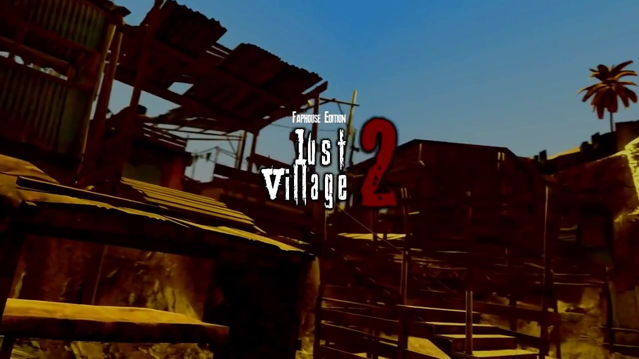 Lust Village 2 - Faphouse Edition