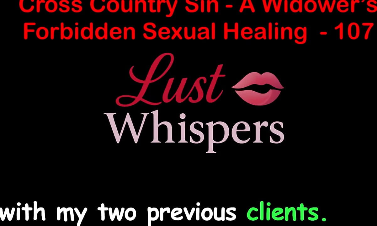 Cross Country Sin: a Widower’s Sexual Healing Part One Hundred Seven - English Audio Sex Story