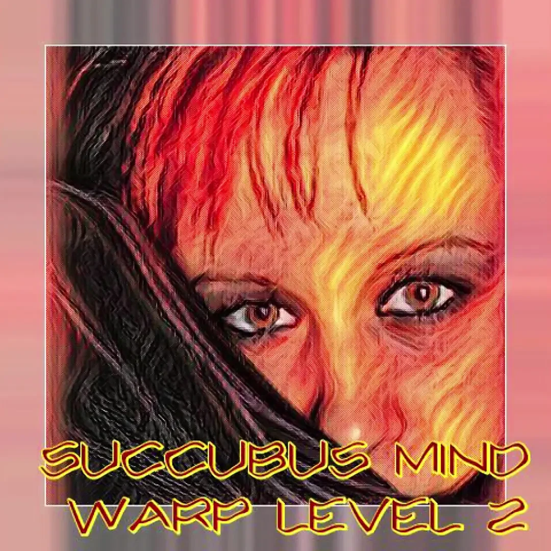 AUDIO ONLY - Succubus sissy style mind warp level 2