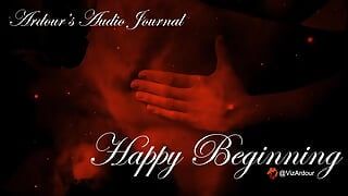 Ardour's Erotic Audio Journal  Happy Beginning