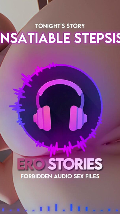 Ero Stories: My Insatiable Stepsister (Audio, ASMR, Whisper, Seductive & Sensual) | Clip 3
