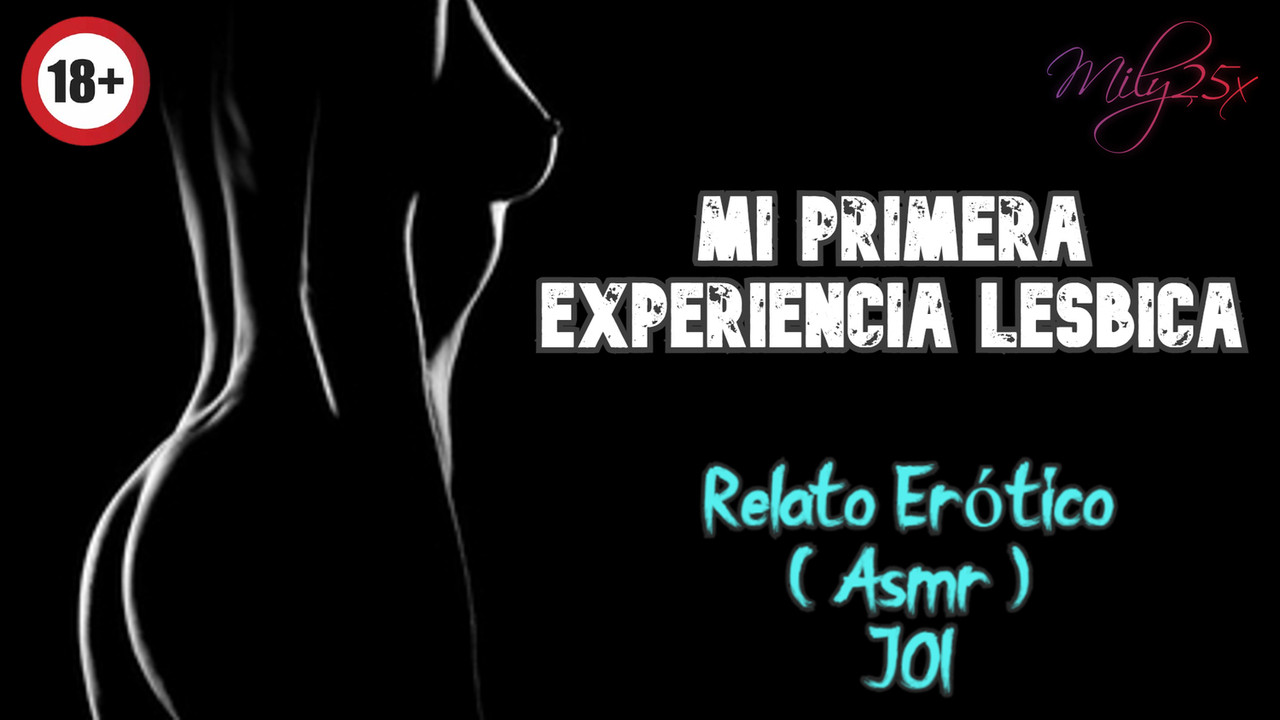 Мій перший лесбійський досвід - еротична історія - (asmr) - реальний