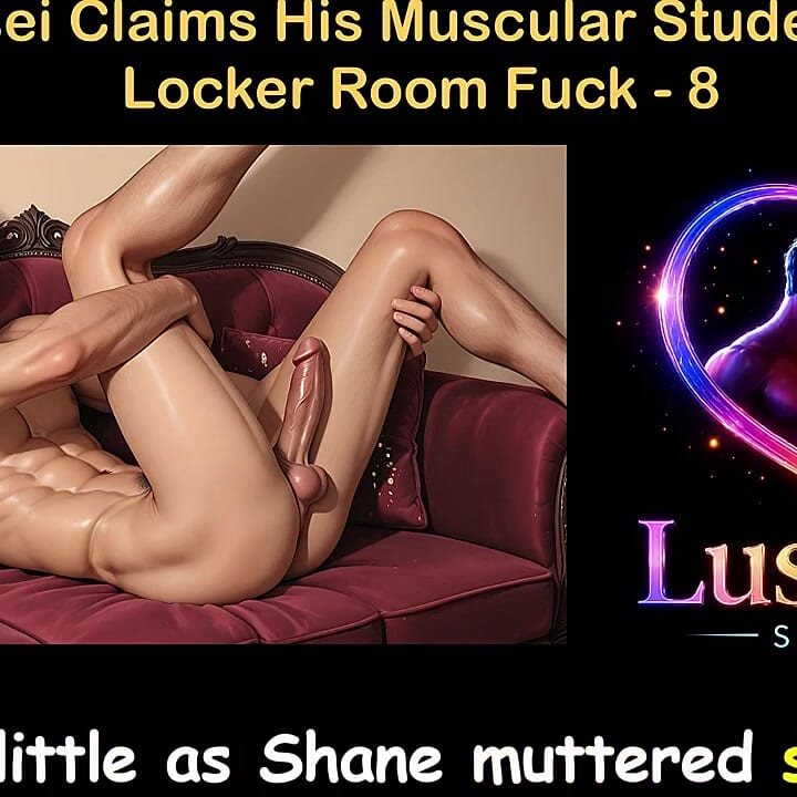 Gay Audio Sex Story - Judo Sensei Claims His Muscular Student in Rough Locker Room Fuck - Part 8