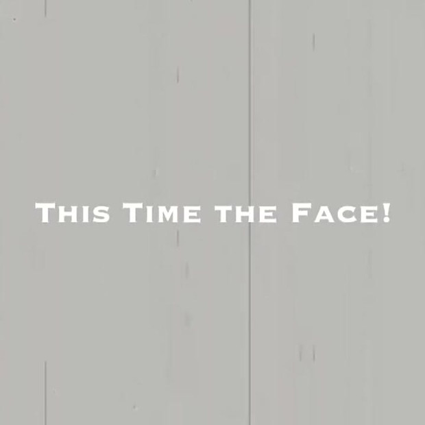 Desta vez, a cara!