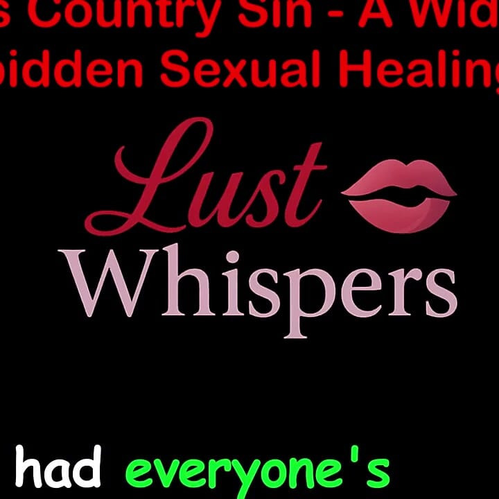 Cross Country Sin a Widower's Forbidden Sexual Healing Part 53 - English Audio Sex Story