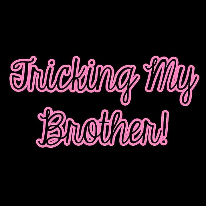 Tricking My Step-stepbrother!