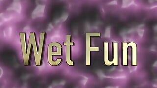 Wet Fun