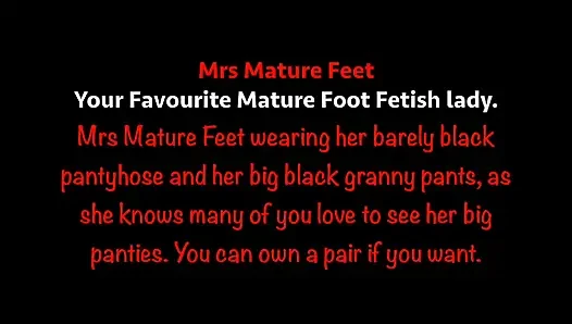 Mrs Mature Feet Big Granny Pants and Tights 427