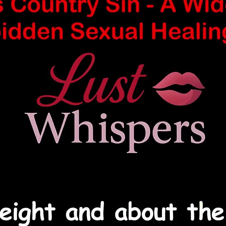 Cross Country Sin: a Widower's Illicit Sexual Healing Part 89 - English Audio Sex Story