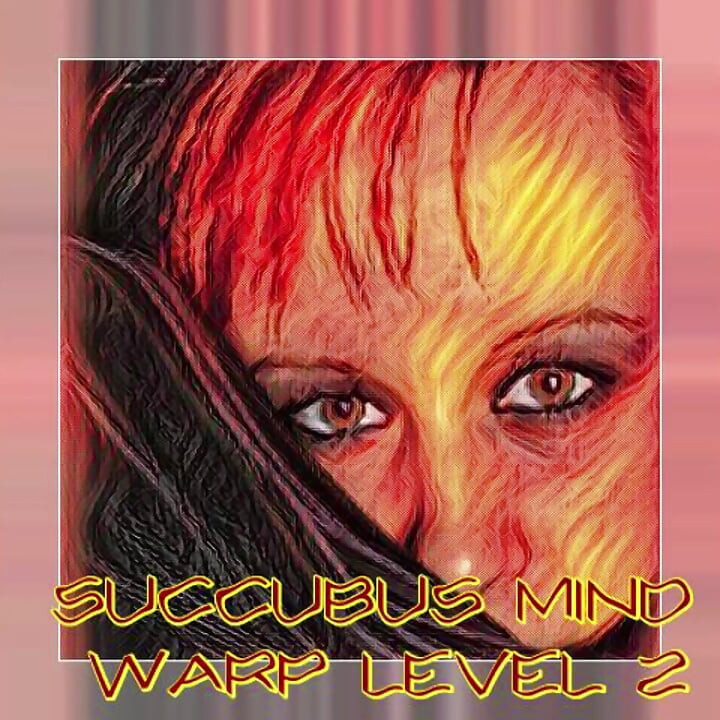 AUDIO ONLY - Succubus sissy style mind warp level 2