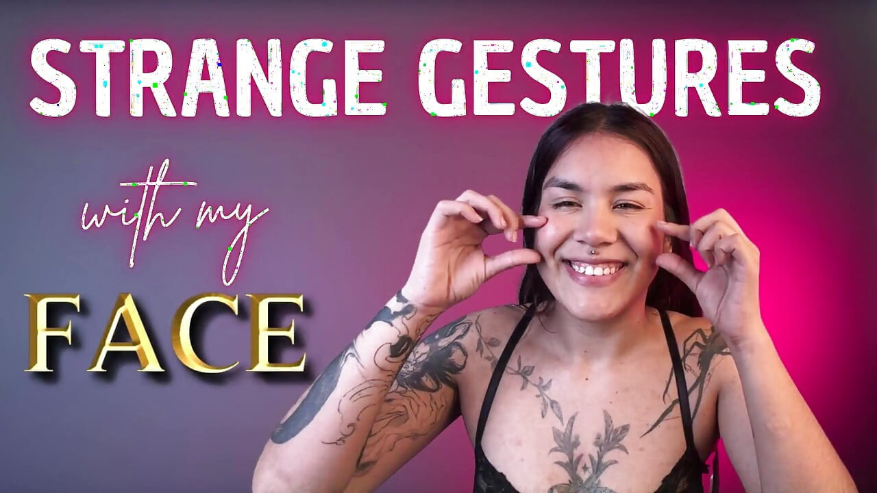 Podivná gesta s mojí tváří