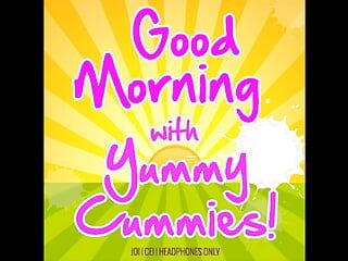 Доброе утро с Yummy Cummies
