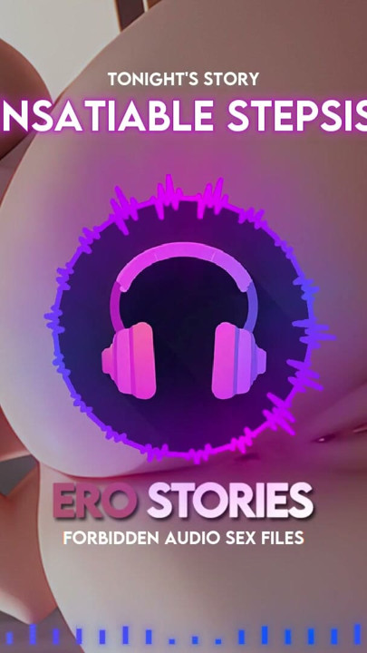 Ero Stories: My Insatiable Stepsister (Audio, ASMR, Whisper, Seductive & Sensual) | Clip 2