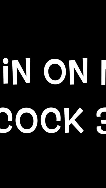 Spin on My Cock Vol3