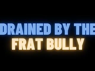 Frat bully fagot melatih lubang pikiran istirahat (cerita audio gay m4m)