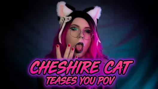 Cheshire Cat Teases You POV Fantasy Cosplay