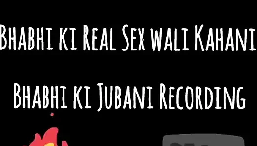 Sasural Me Padosi Ladke ke sath Bhabhi ki Real Sex wali Kahani Bhabhi ki Jubani Recording