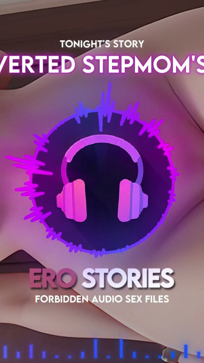 Ero Stories: Amigo da minha madrasta (Áudio, ASMR, Sussurro, Sedutor & Sensual) | Clipe 1