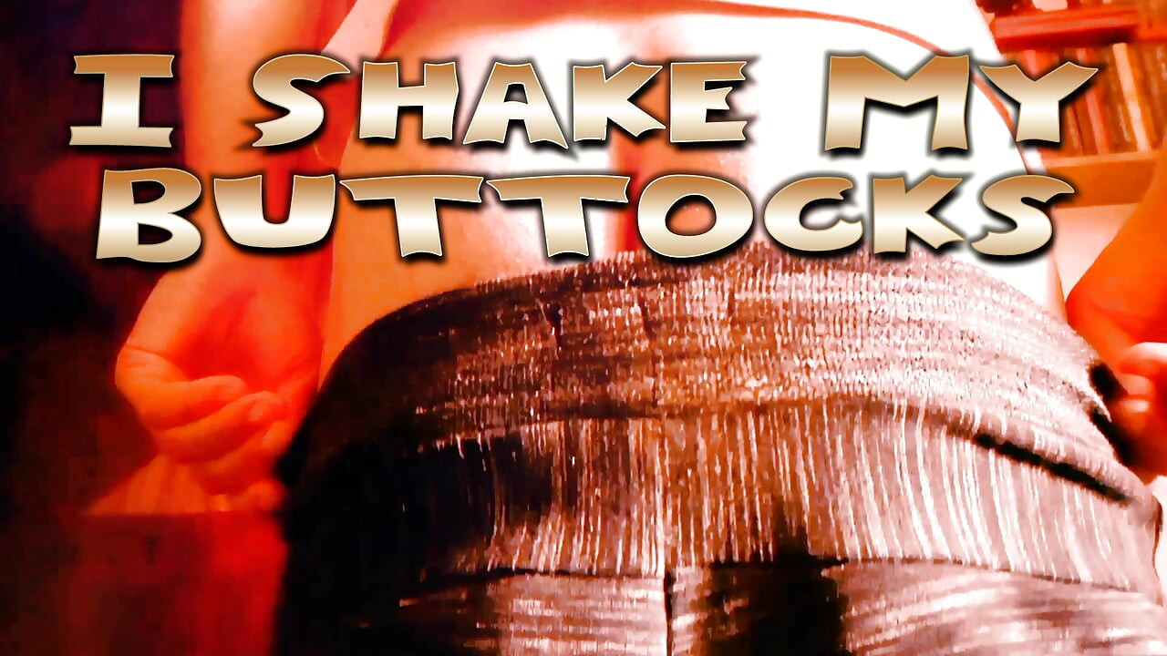 I Shake My Buttocks And Stick My Fingers Into My Hole