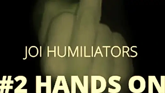 AUDIO ONLY - 2 hands on humiliator