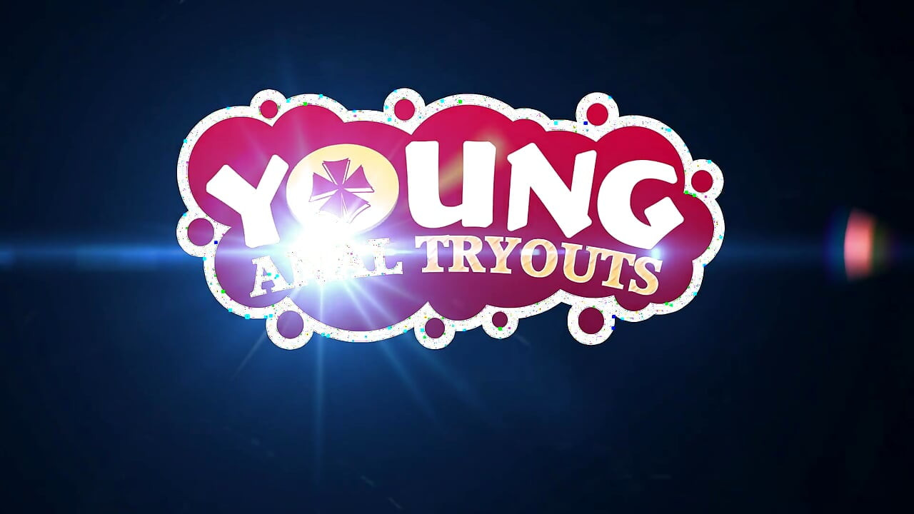 Young Anal Tryouts - massagem suave e foda dura