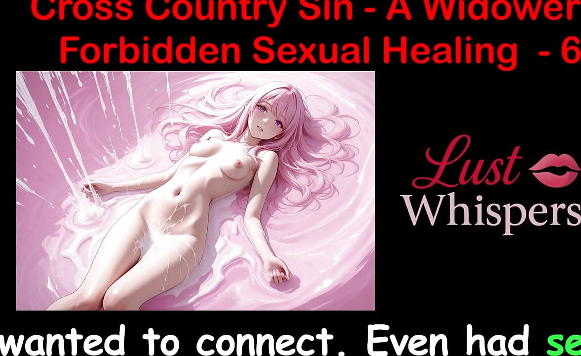 Cross Country Sin: a Widower’s Illicit Sexual Healing Part 6 - English Audio Sex Story