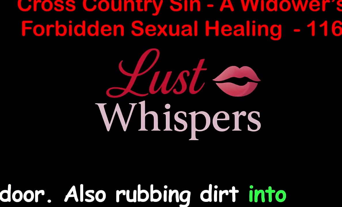 Cross country sin, verbotene sexuelle heilung eines witwers teil 116 - englische audio-sexgeschichte