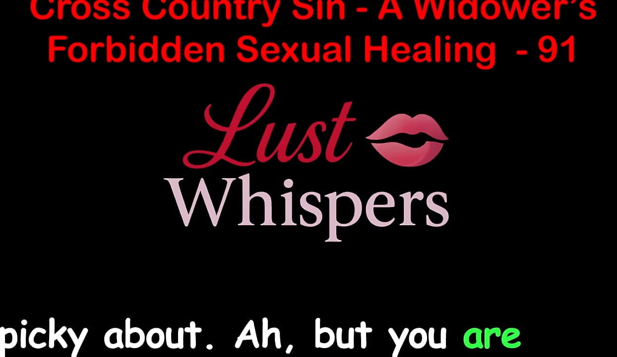 Cross Country Sin: la curación sexual de un viudo parte 91 - historia de sexo en audio en inglés
