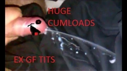 Hot jizz on ex gf tits (pic) Giant load trademark