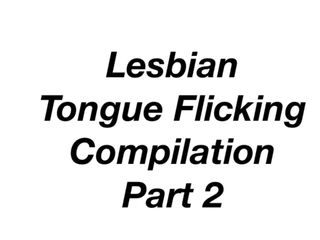 Lésbicas sacudindo a língua, compilação parte 2
