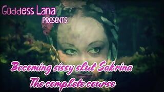 AUDIO ONLY - Becoming sissy slut Sabrina the full course