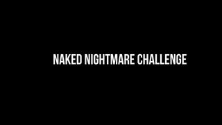 La sfida dell&#39;incubo notturno nudo