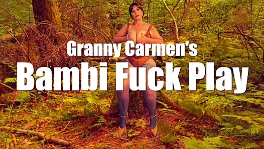 Granny Carmen's Bambi Fuck Play