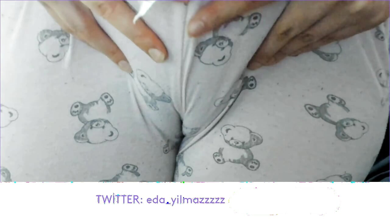 CAMELTOE- PUFFED PUSSY- SWOLLEN PUSSY- PAJAMAS- TURKISH PORN
