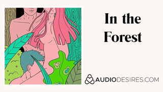 In the forest - audio érotique hotwife pour les femmes sexy asmr