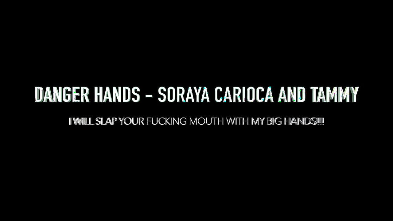 Danger Hands Extreme por top dominatrix Soraya Carioca y Tammy