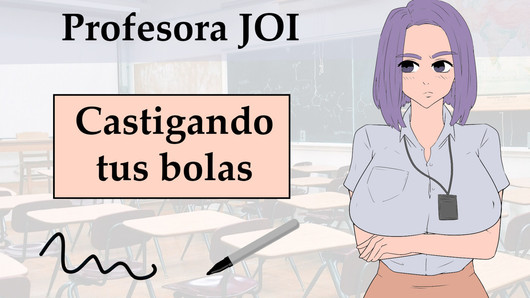 Spanish JOI La profesora te masturba en clase con rotulador y cuerda. 