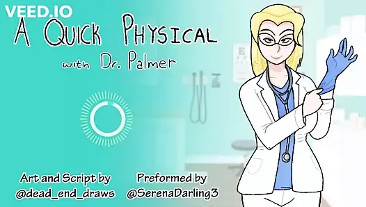 Un examen físico rápido con el dr. palmer (médico) (audio sph)
