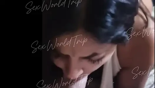 SexWorldTrip - I Love Latina - Horny Mexicana Teen Amateur Blowjob - Sexy Sensual homemade sucking - Dick in mouth