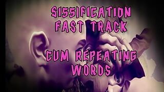 Fast track into sissy hood cum repetindo o que eu digo e me tornar uma bicha maricas