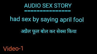 Had sex by saying april fool