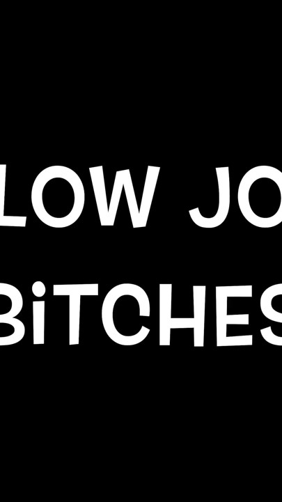 Blow Job Bitches