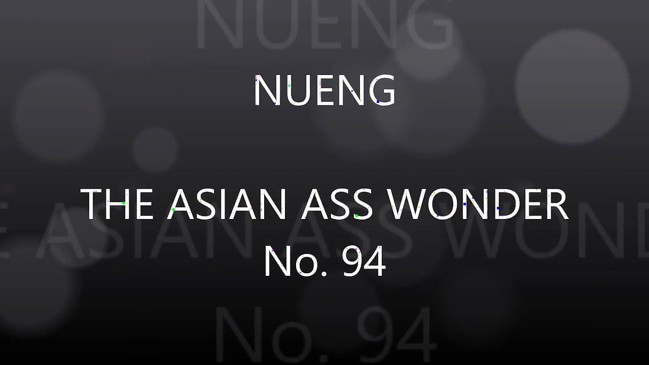 Nueng 94 Cumshot Marthon, Final Cumshot No. 4