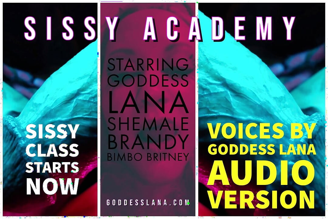 Sissy Academy Class Starts Today Day 1 Learn the Sissy Skills to Get Started in Sissyhood