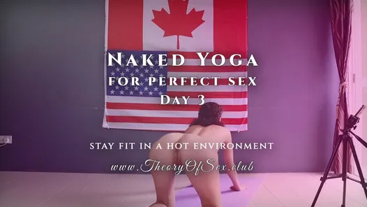День 3. Обнаженная йога для идеального секса. Теория секс-клуба.