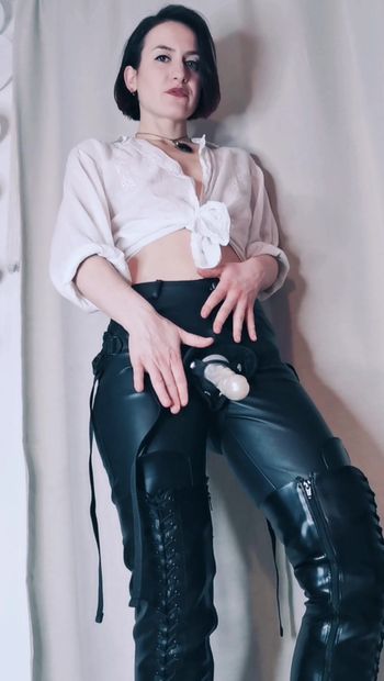 Which will you worship first? My Strap on or my boots?