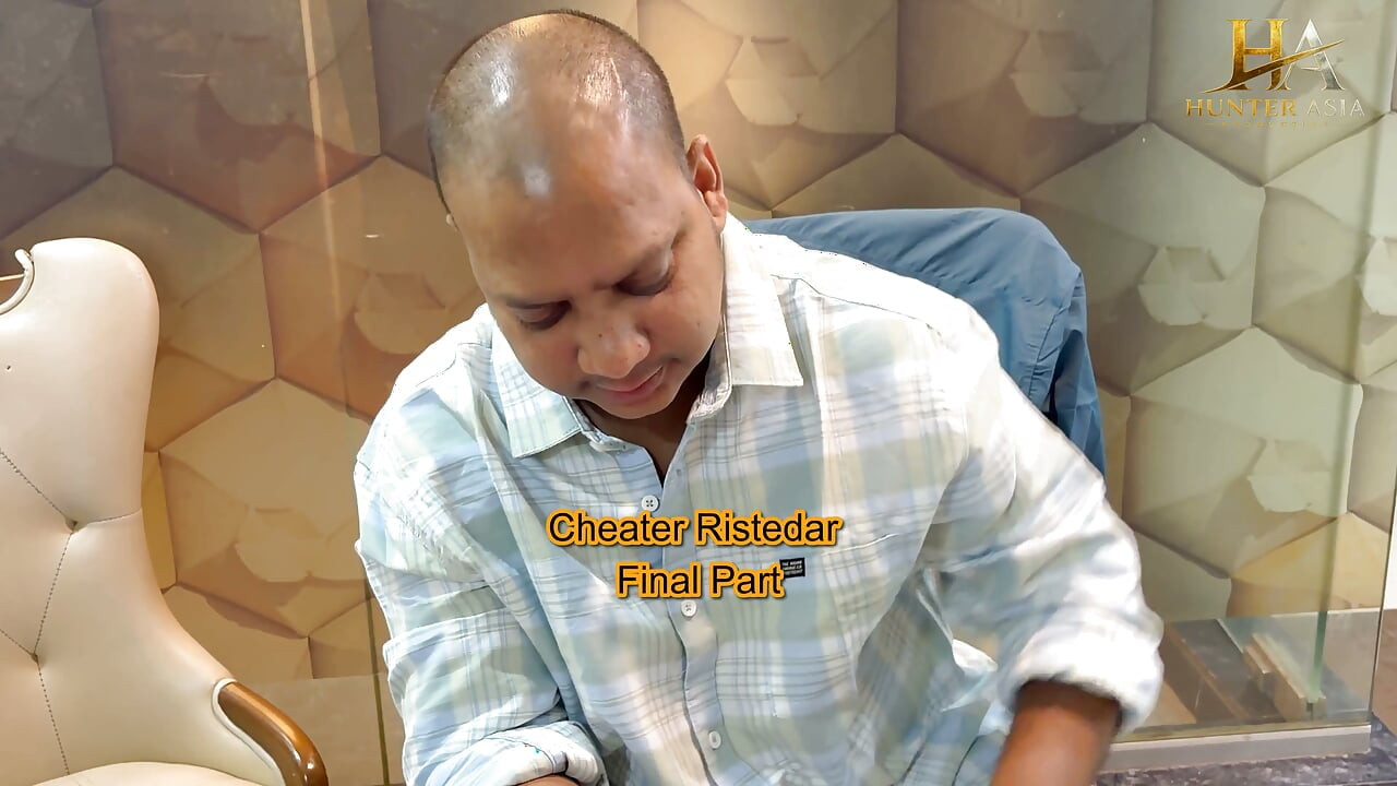 Cheater Rishtedar Final Part