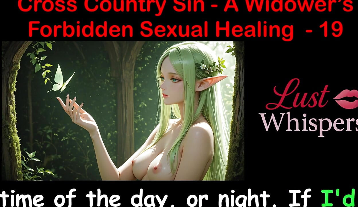 Cross Country Sin: A Widower's Sexual Healing Del 19 - Engelsk ljudsexhistoria