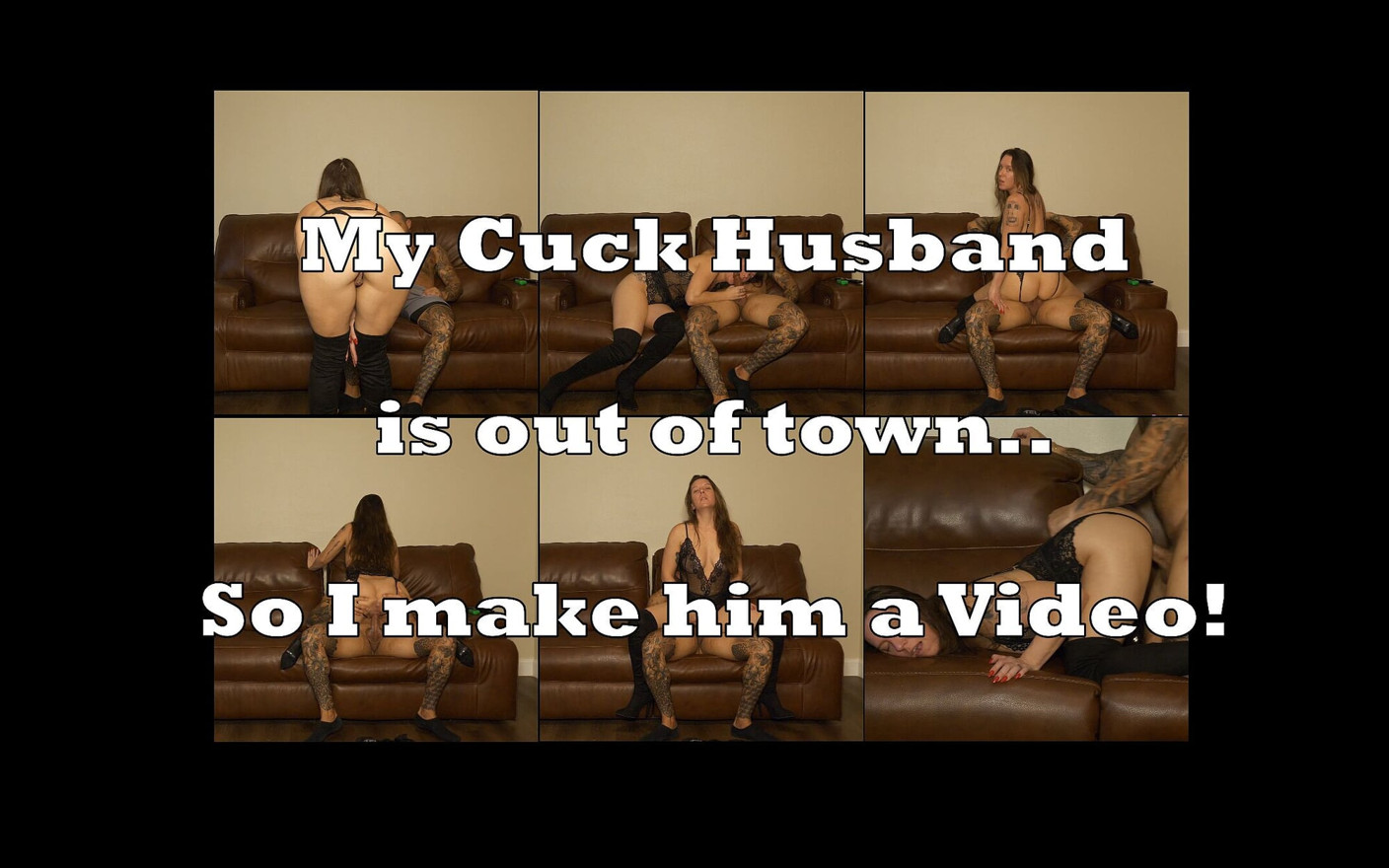 Making My Cuck Husband a Video While He Is Out of Town