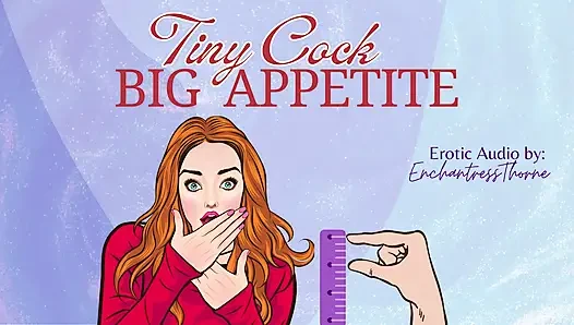 Winziger schwanz, großer appetit: deine sph cEI demütigung erotisches audio